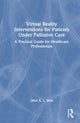 Book cover of: Virtual Reality Interventions for Patients Under Palliative Care
