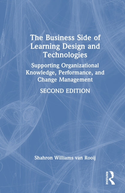Book cover of: Business Side of Learning Design and Technologies