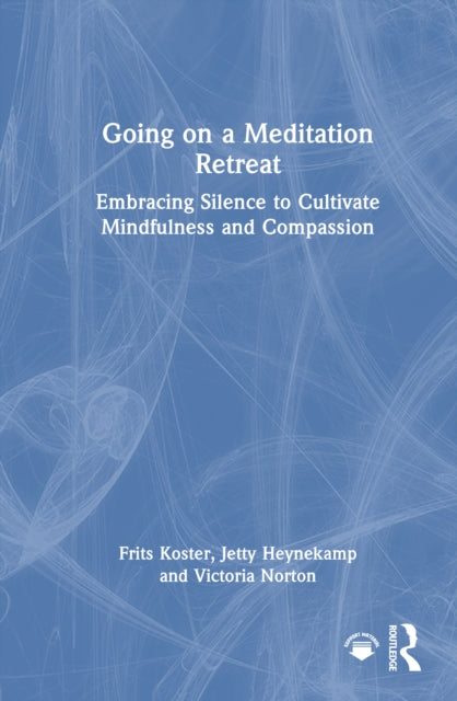Book cover of: Going on a Meditation Retreat. By: Frits Koster