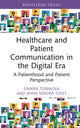 Book cover of: Healthcare and Patient Communication in the Digital Era
