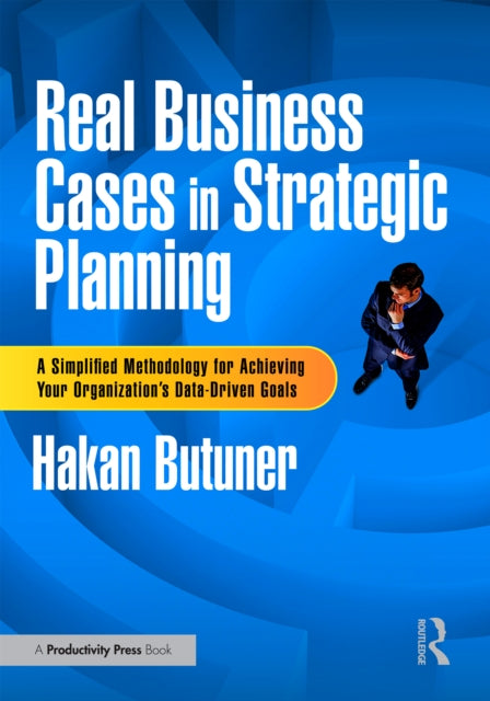 Book cover of: Real Business Cases in Strategic Planning
