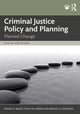 Book cover of: Criminal Justice Policy and Planning