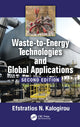 Book cover of: Waste-to-Energy Technologies and Global Applications. By: Efstratios N. Kalogirou