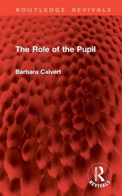 Book cover of: Role of the Pupil