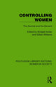 Book cover of: Controlling Women. By: Bridget Hutter