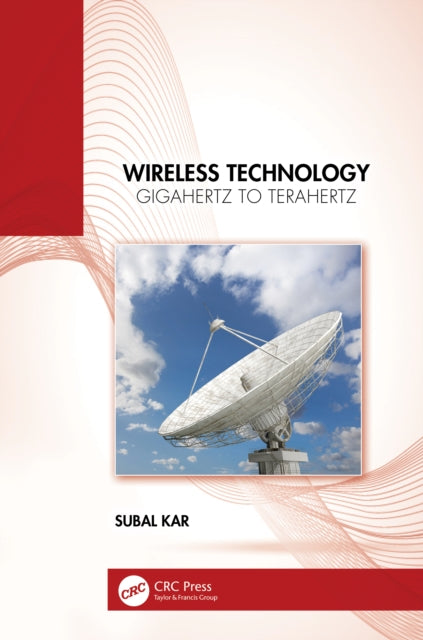 Book cover of: Wireless Technology. By: Subal Kar
