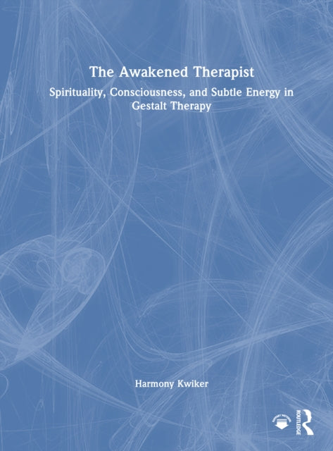 Book cover of: Awakened Therapist