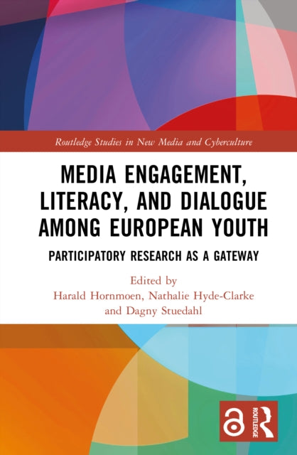 Book cover of: Media Engagement, Literacy, and Dialogue among European Youth