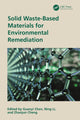 Book cover of: Solid Waste-Based Materials for Environmental Remediation. By: Guanyi Chen