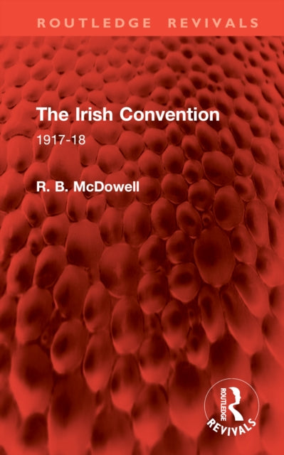 Book cover of: Irish Convention. By: R. B. McDowell