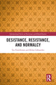 Book cover of: Desistance, Resistance, and Normalcy. By: Tea Fredriksson