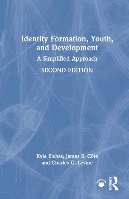 Book cover of: Identity Formation, Youth, and Development