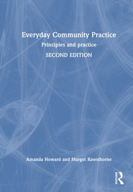 Book cover of: Everyday Community Practice