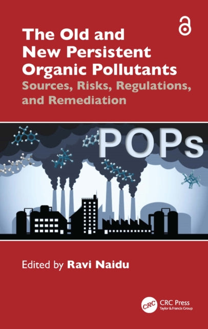 Book cover of: Old and New Persistent Organic Pollutants