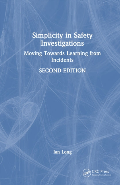 Book cover of: Simplicity in Safety Investigations