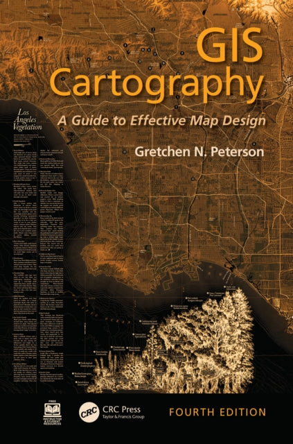 Book cover of: GIS Cartography. By: Gretchen N. Peterson