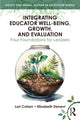 Book cover of: Integrating Educator Well-Being, Growth, and Evaluation