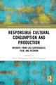 Book cover of: Responsible Cultural Consumption and Production