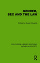 Book cover of: Gender, Sex and the Law. By: Susan Edwards