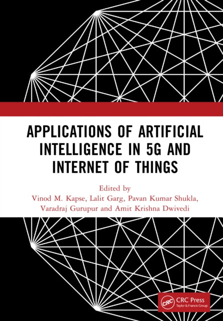 Book cover of: Applications of Artificial Intelligence in 5G and Internet of Things