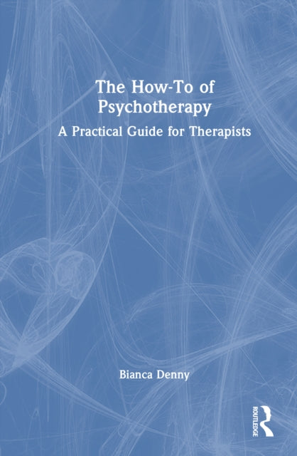 Book cover of: How-To of Psychotherapy