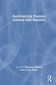 Book cover of: Reconnecting Business Schools with Business