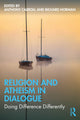 Book cover of: Religion and Atheism in Dialogue