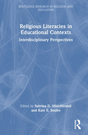 Religious Literacies in Educational Contexts