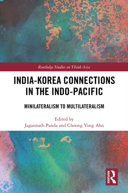 Book cover of: India-Korea Connections in the Indo-Pacific
