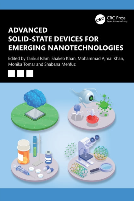 Book cover of: Advanced Solid-state Devices for Emerging Nanotechnologies