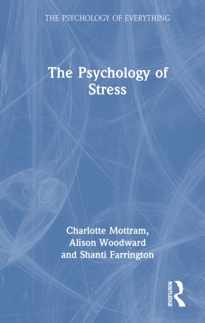 Book cover of: Psychology of Stress