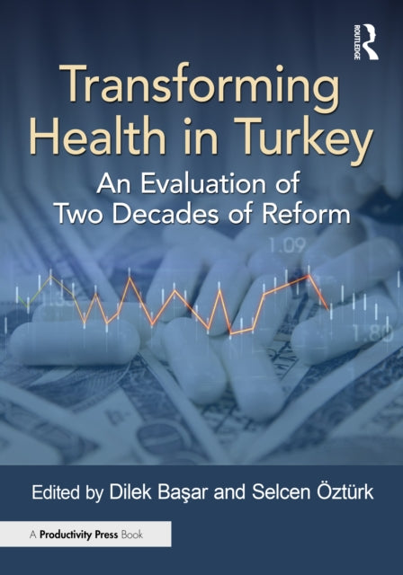 Book cover of: Transforming Health in Turkey