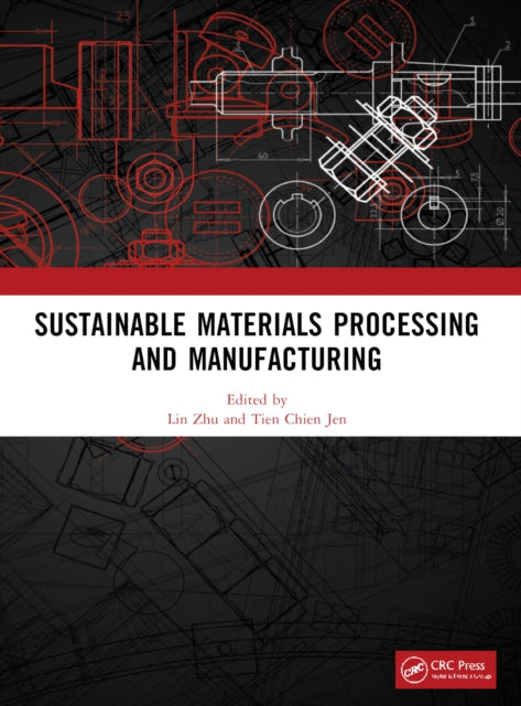 Book cover of: Sustainable Materials Processing and Manufacturing