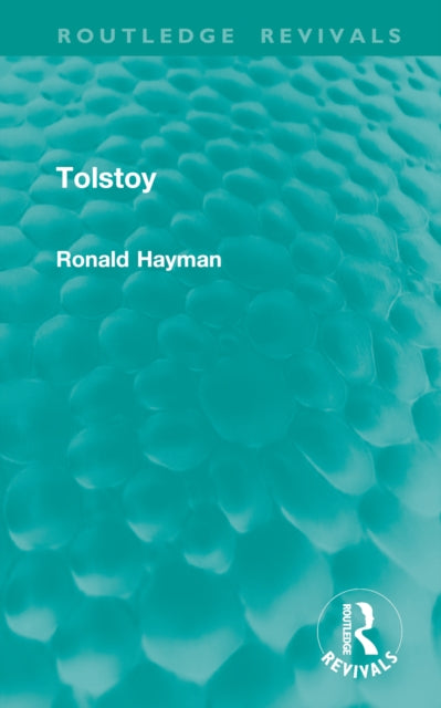Book cover of: Tolstoy. By: Ronald Hayman