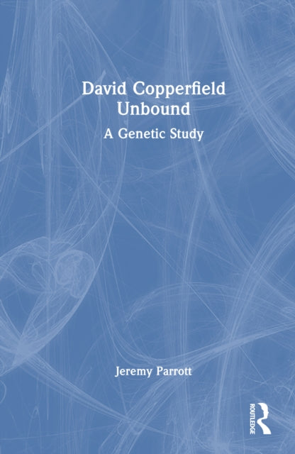 Book cover of: David Copperfield Unbound