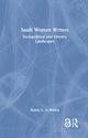 Book cover of: Saudi Women Writers