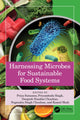 Book cover of: Harnessing Microbes for Sustainable Food Systems