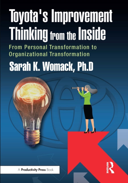 Book cover of: Toyota's Improvement Thinking from the Inside