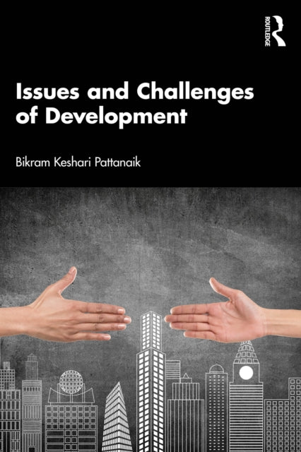 Book cover of: Issues and Challenges of Development