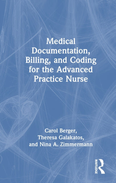 Book cover of: Medical Documentation, Billing, and Coding for the Advanced Practice Nurse
