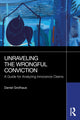Book cover of: Unraveling the Wrongful Conviction