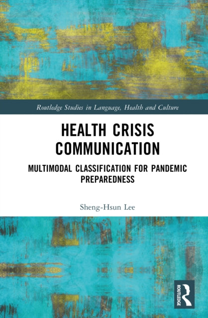 Book cover of: Health Crisis Communication. By: Sheng-Hsun Lee