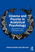 Cinema and Psyche in Analytical Psychology