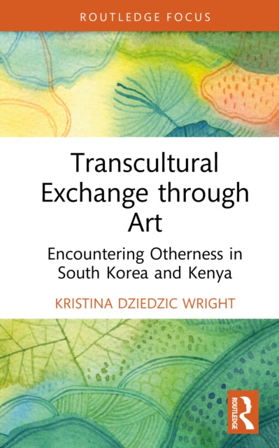 Book cover of: Transcultural Exchange through Art