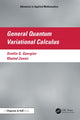 Book cover of: General Quantum Variational Calculus. By: Khaled Zennir