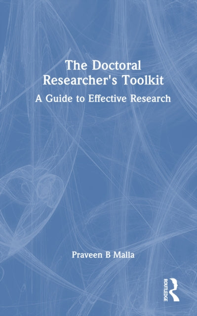 Book cover of: Doctoral Researcher's Toolkit