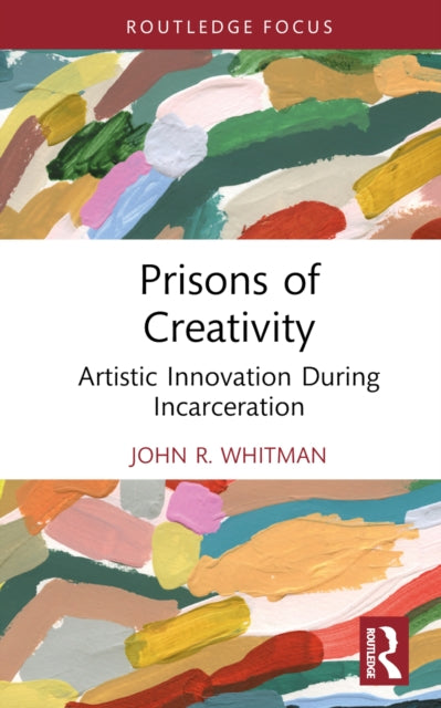 Book cover of: Prisons of Creativity