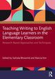 Book cover of: Teaching Writing to English Language Learners in the Elementary Classroom