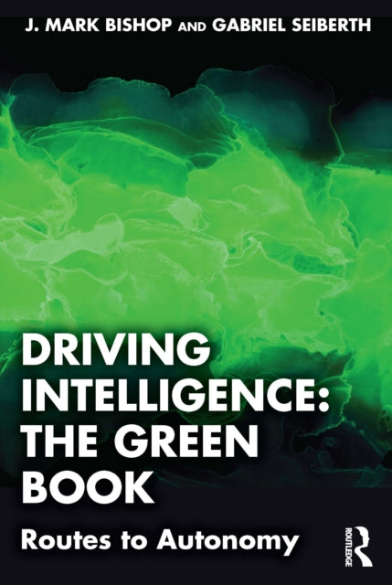 Book cover of: Driving Intelligence: The Green Book