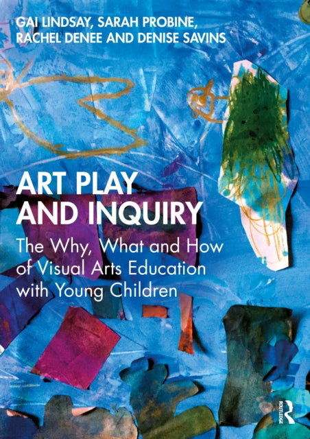 Art Play and Inquiry